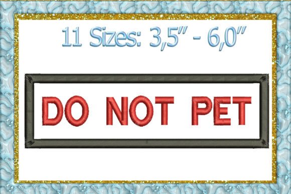 Review: Do Not Pet Applique Embroidery Design